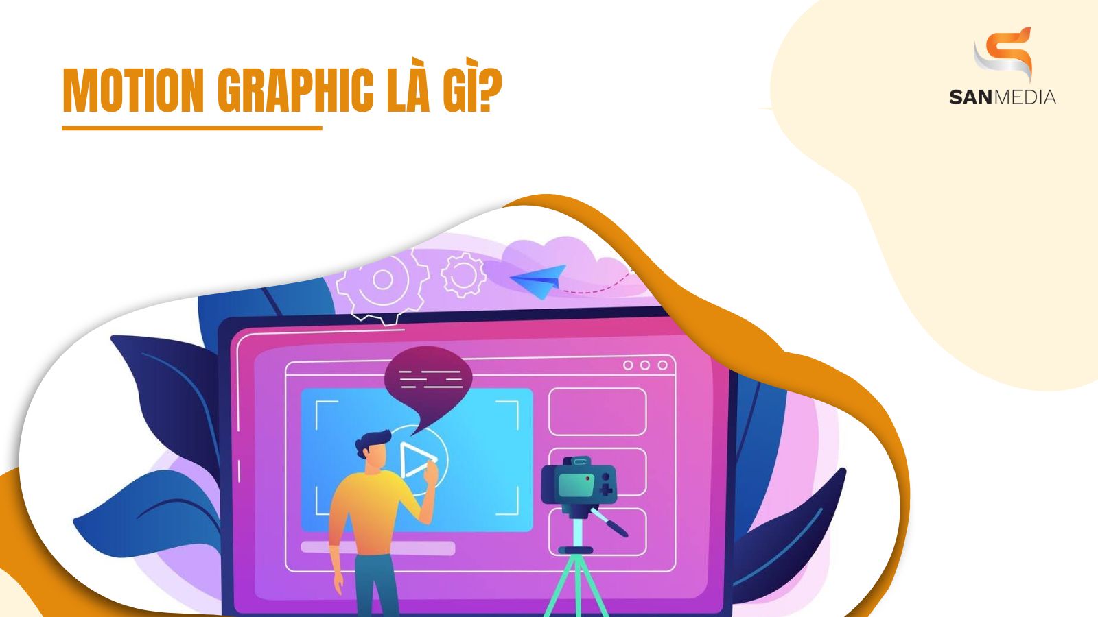Motion Graphic là gì?