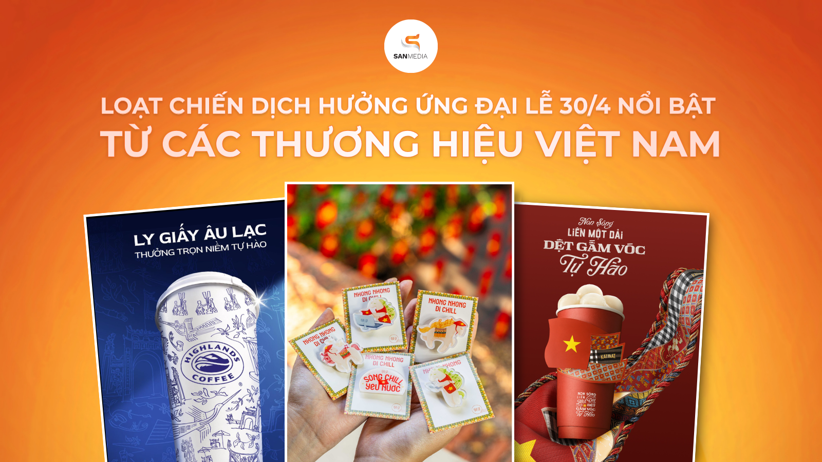 Loạt chiến dịch hưởng ứng Đại lễ 30/4 nổi bật từ các thương hiệu Việt Nam
