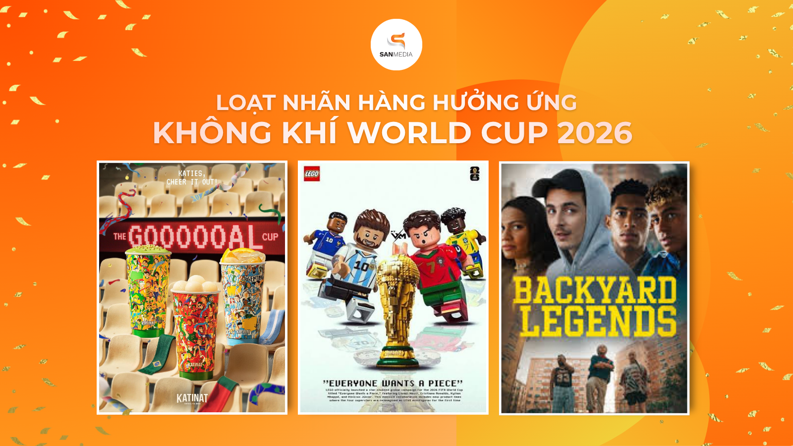 Loạt nhãn hàng hưởng ứng không khí World Cup 2026