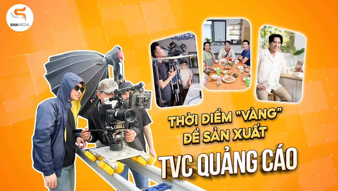 thời điểm tốt nhất để làm tvc quảng cáo