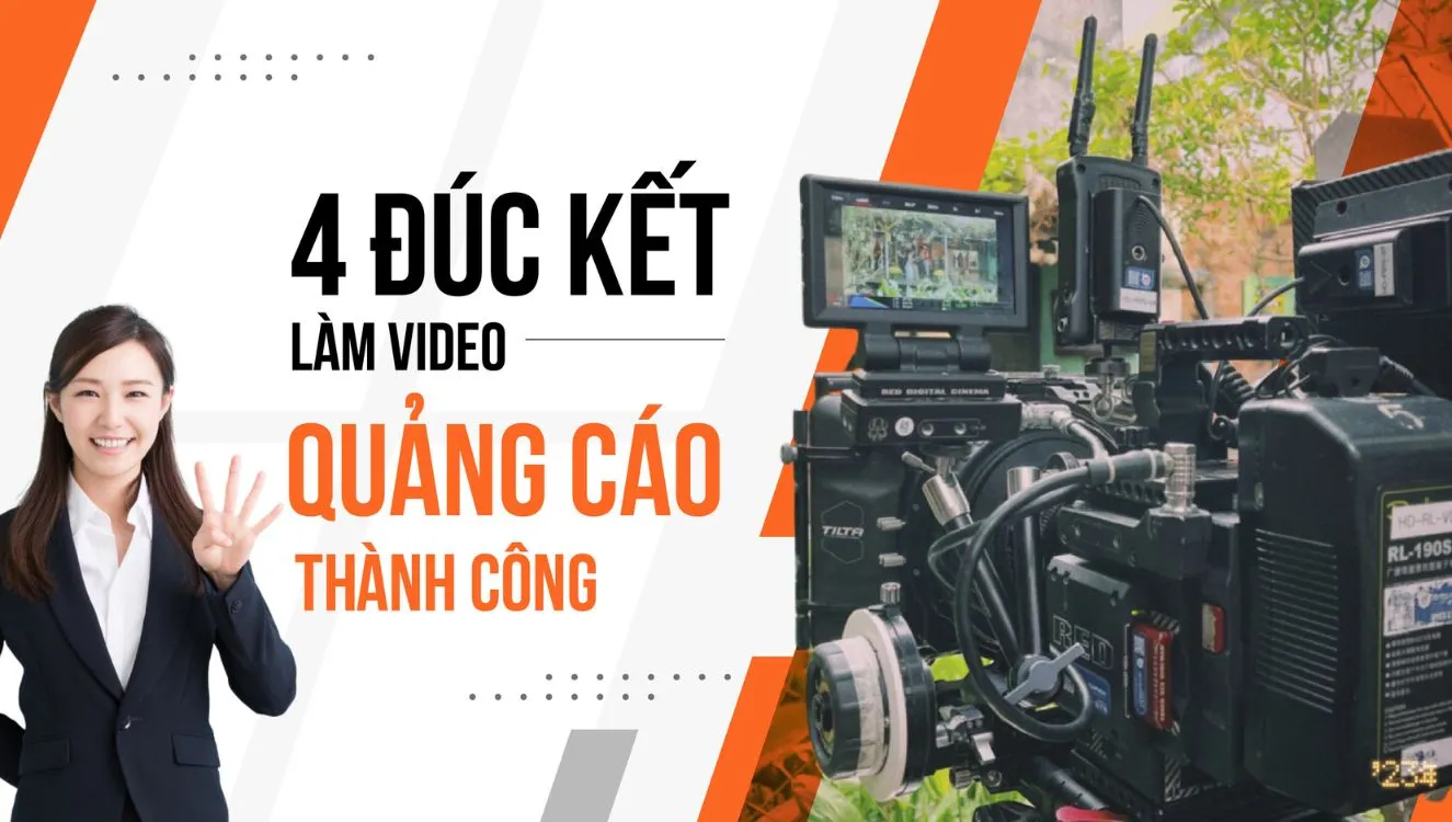 4 lưu ý làm video quảng cáo đúc kết từ 500 quảng cáo hiệu quả toàn cầu