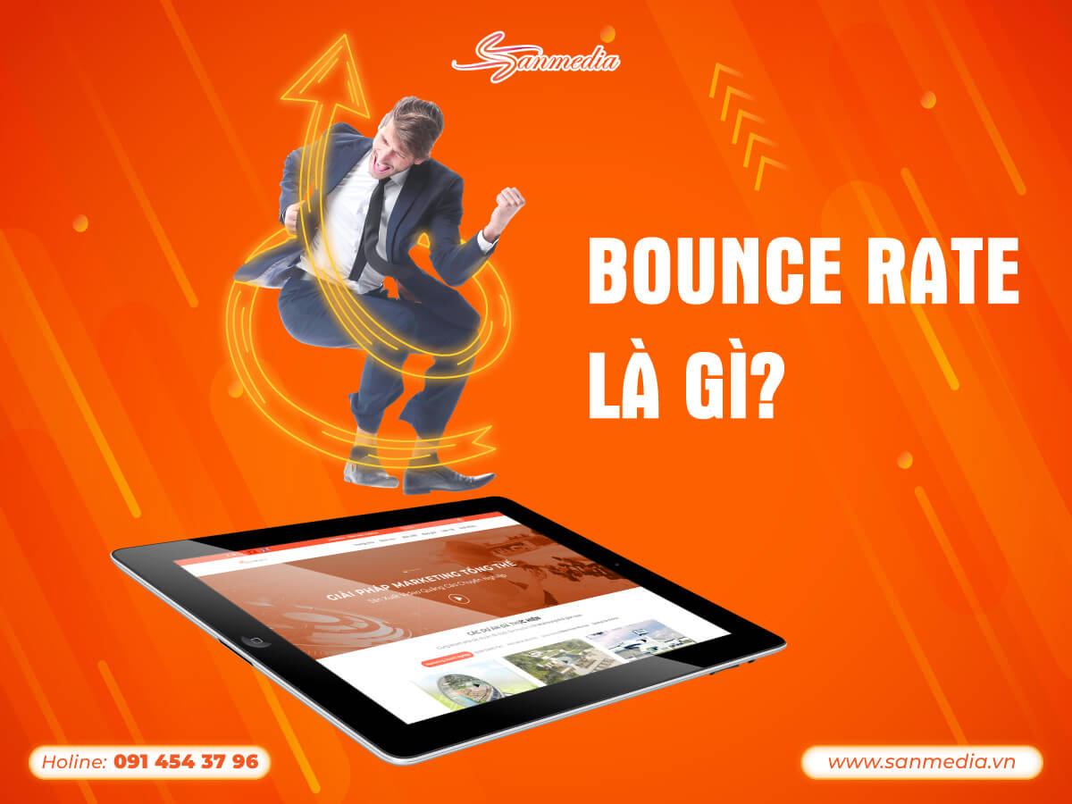 Bounce Rate là tỷ lệ người dùng bỏ trang