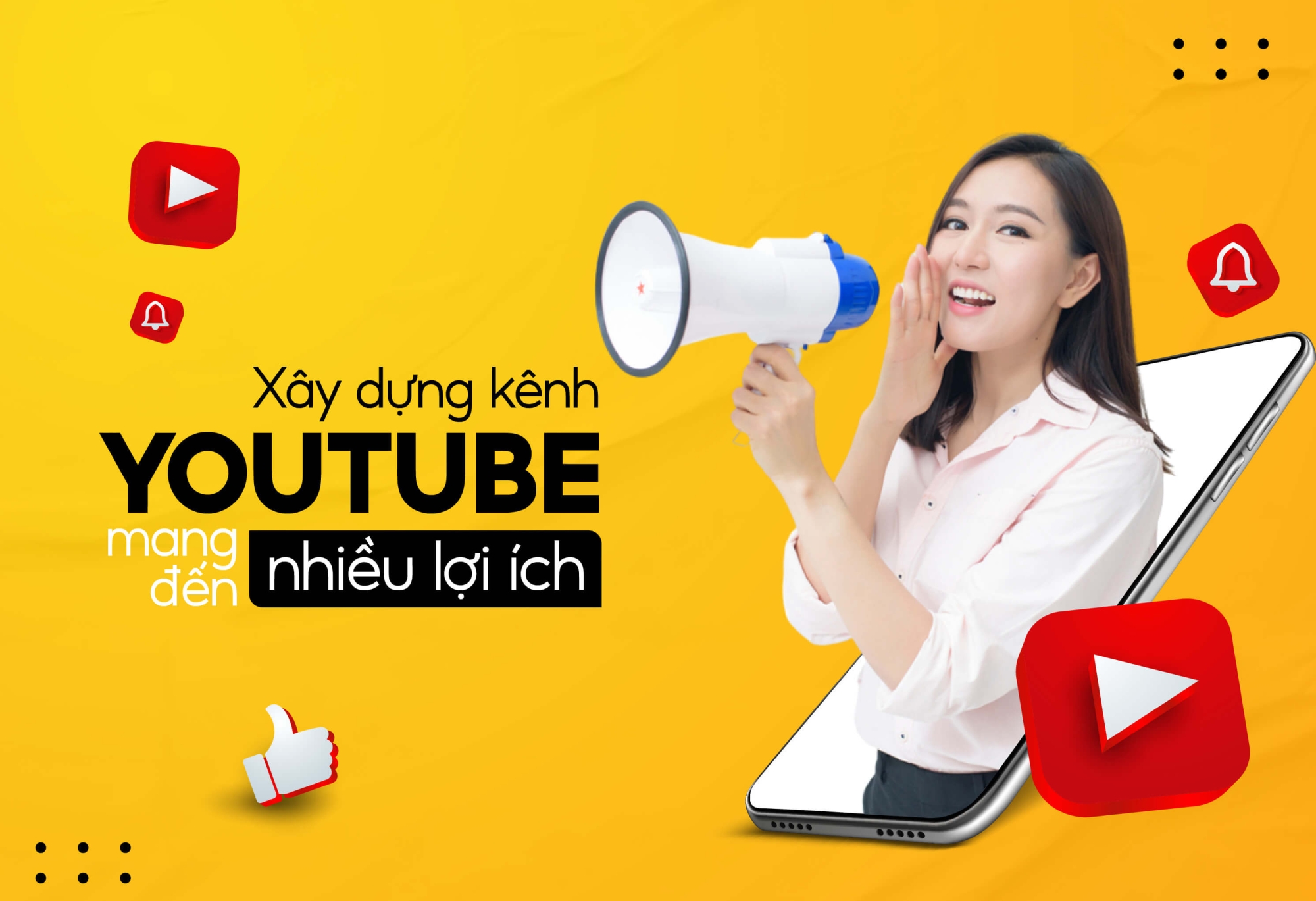 Xây dựng kênh Youtube mang đến nhiều lợi ích 