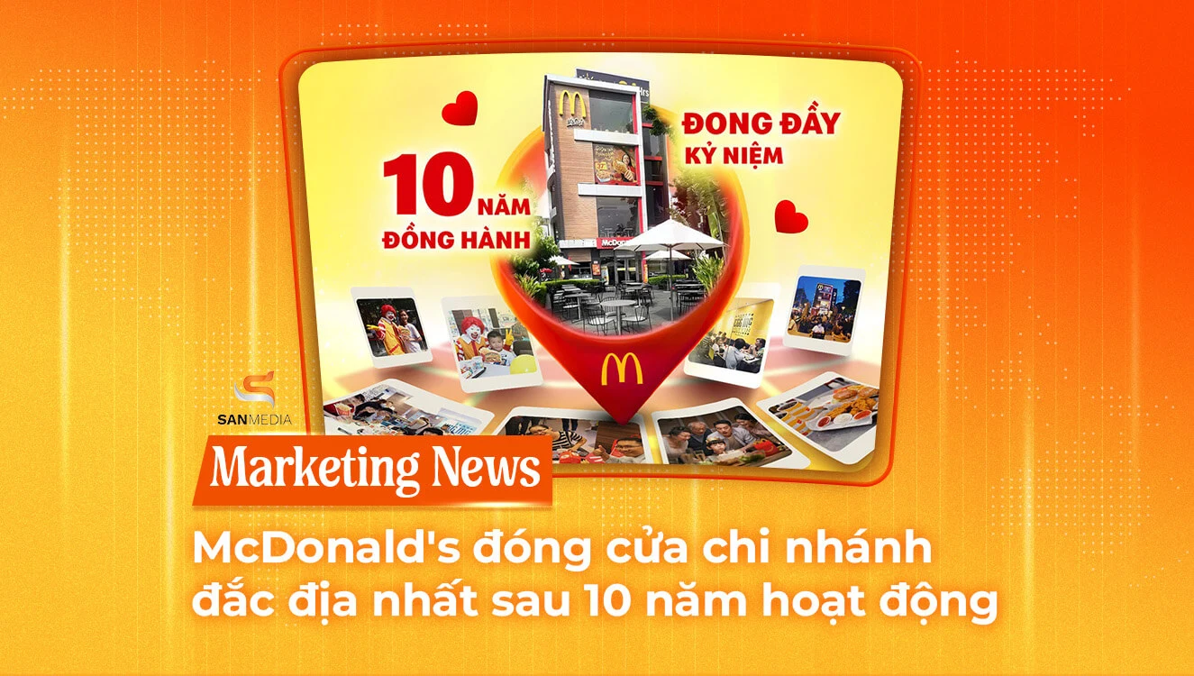 McDonald's đóng cửa chi nhánh đắc địa nhất sau 10 năm hoạt động tại Việt Nam