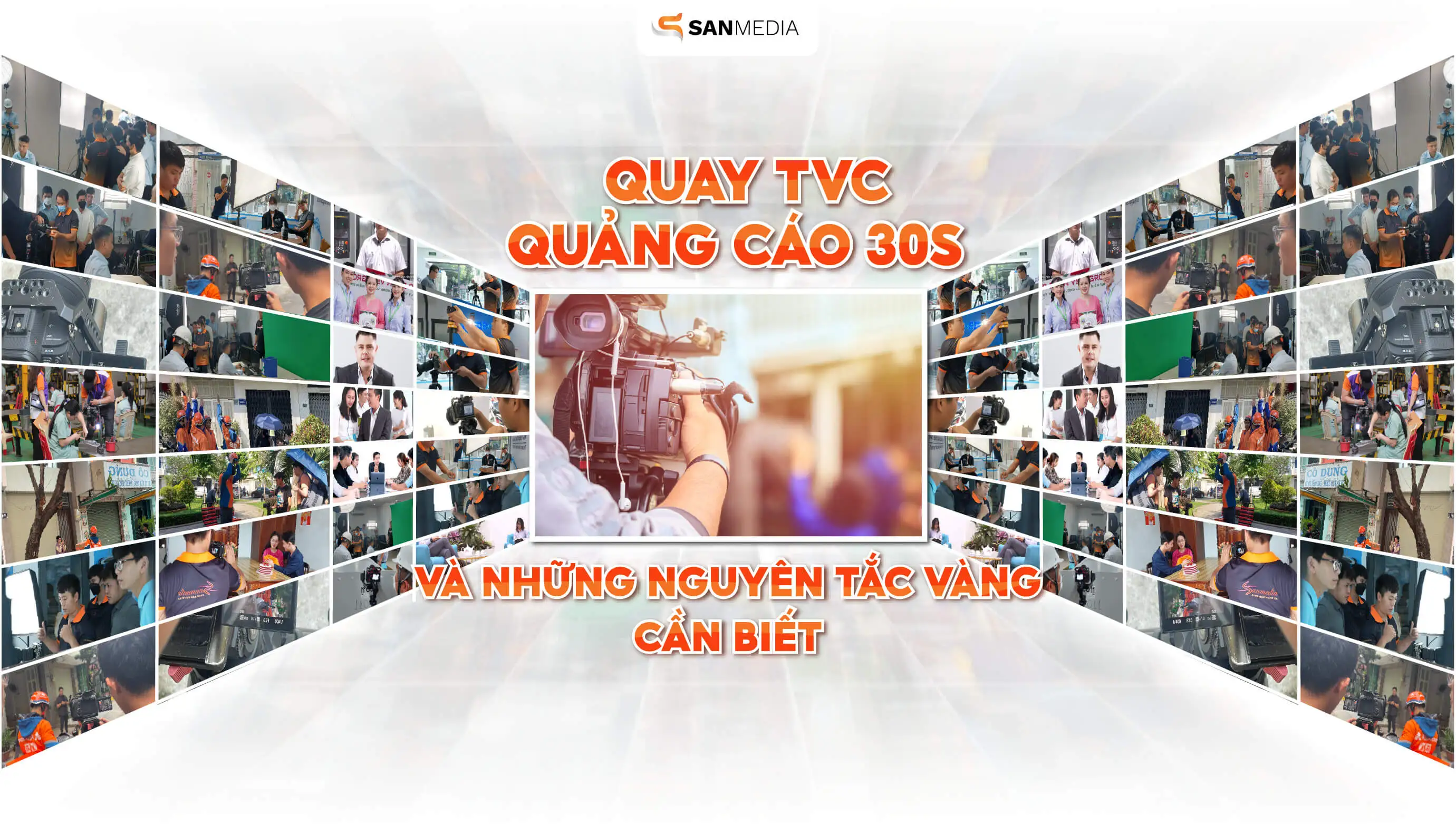 Quay TVC quảng cáo 30s