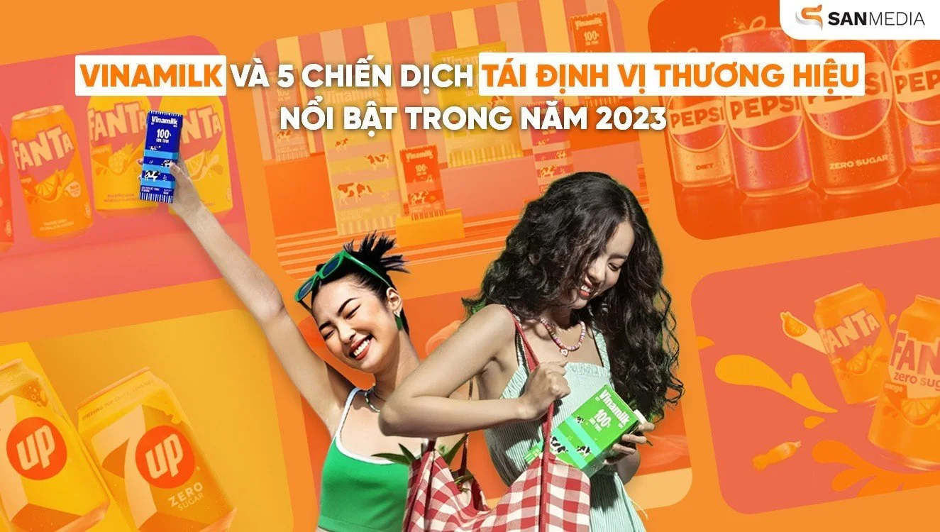 Vinamilk và 5 chiến dịch tái định vị thương hiệu nổi bật trong năm 2023 