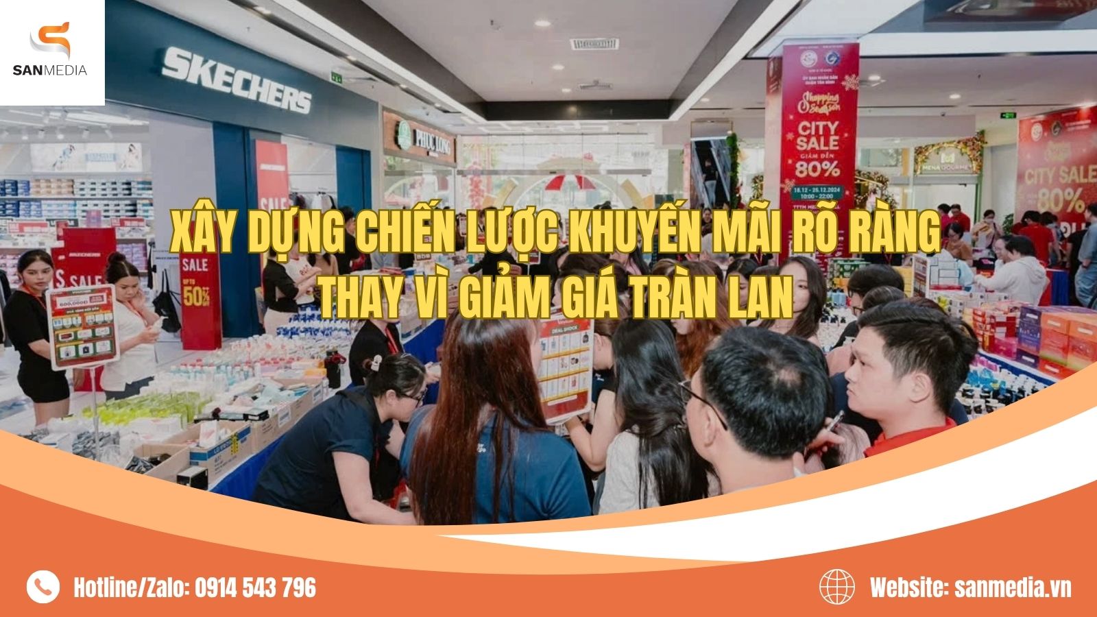 Xây Dựng Chiến Lược Khuyến Mãi Rõ Ràng Thay Vì Giảm Giá Tràn Lan