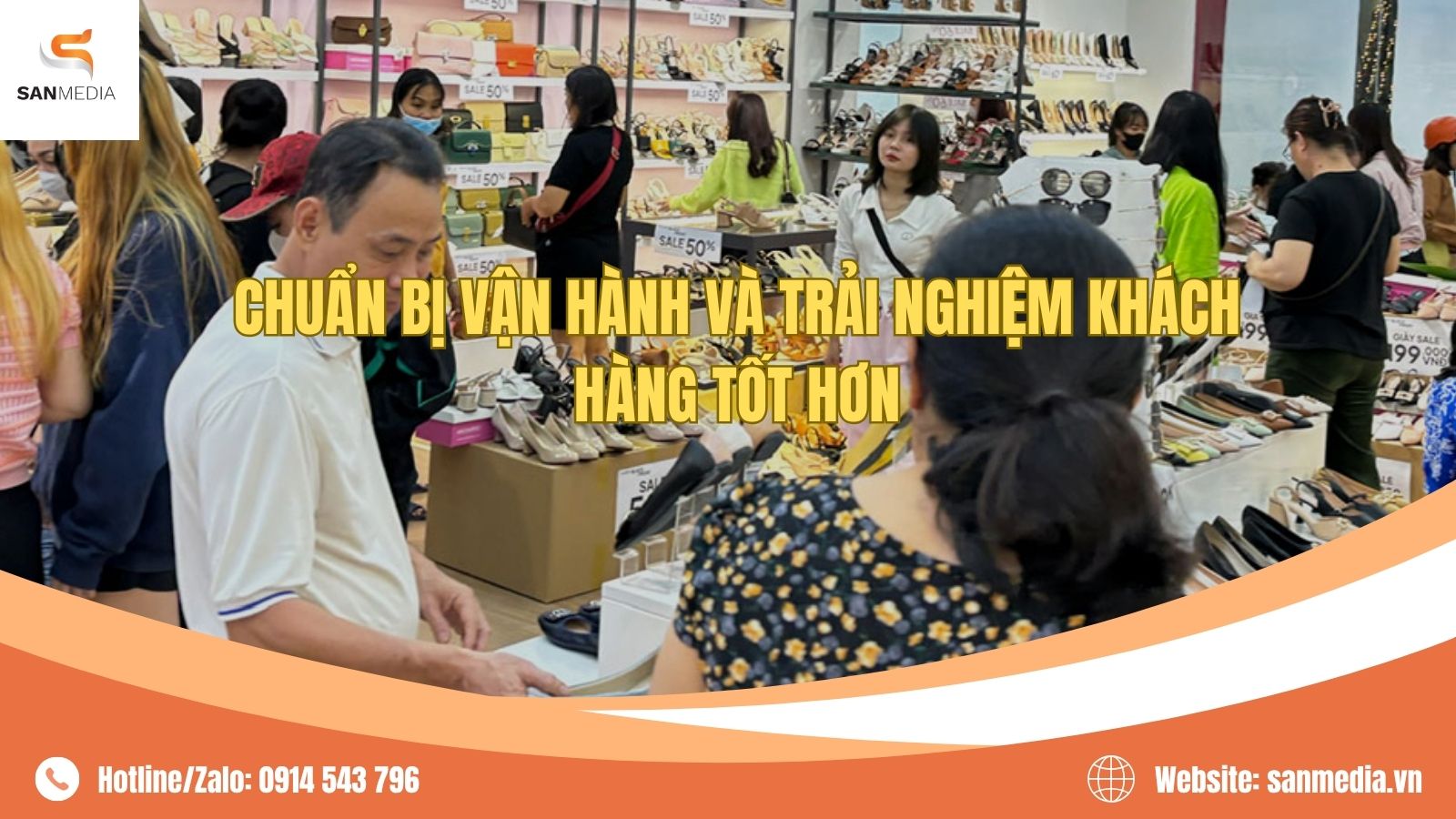 Chuẩn Bị Vận Hành Và Trải Nghiệm Khách Hàng Tốt Hơn
